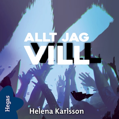 Allt jag vill
