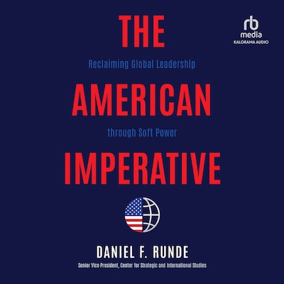 The American Imperative – omslag til lydbogen af Daniel F. Runde
