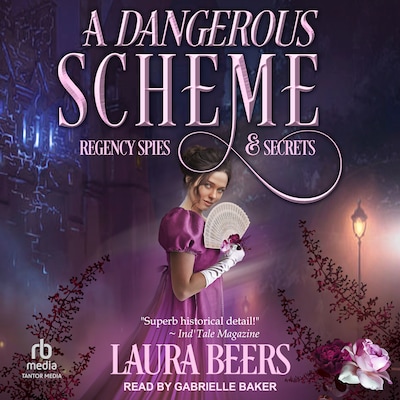 A Dangerous Scheme – omslag til lydbogen af Laura Beers
