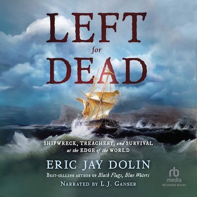 Left for Dead – omslag til lydbogen af Eric Jay Dolin