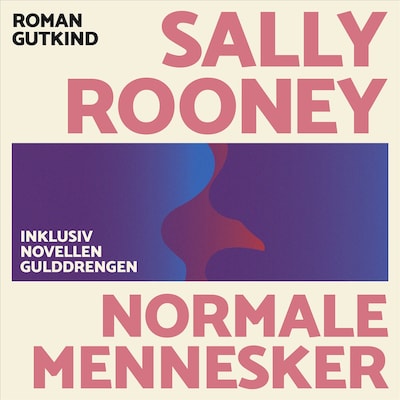 Normale mennesker – omslag til lydbogen af Sally Rooney