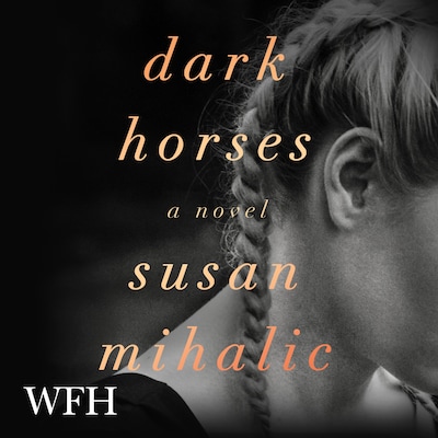 Dark Horses – omslag til lydbogen af Susan Mihalic