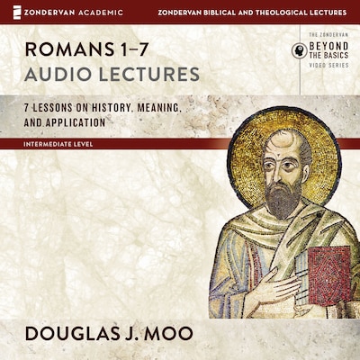 Romans 1-7: Audio Lectures
