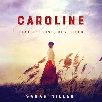 Caroline – omslag til lydbogen af Sarah Miller
