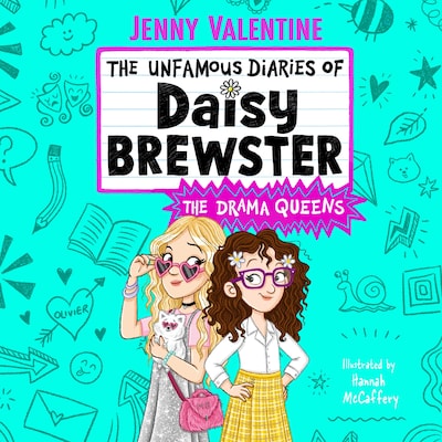 The Unfamous Diaries of Daisy Brewster: The Drama Queens – omslag til lydbogen af Jenny Valentine