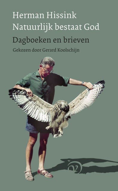 Natuurlijk bestaat God: dagboeken en brieven – omslag van het luisterboek van Herman Hissink