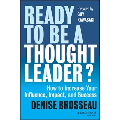 Ready to Be a Thought Leader? – omslag til lydbogen af Denise Brosseau, Guy Kawasaki