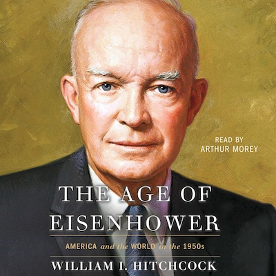 The Age of Eisenhower