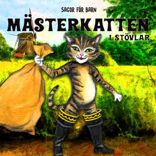 Sagor för barn: Mästerkatten i stövlar
