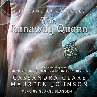 The Runaway Queen – omslag til lydbogen af Cassandra Clare, Maureen Johnson