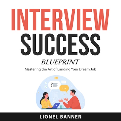 Interview Success Blueprint
