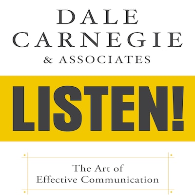 Dale Carnegie & Associates' Listen! – omslag til lydbogen af Dale Carnegie & Associates