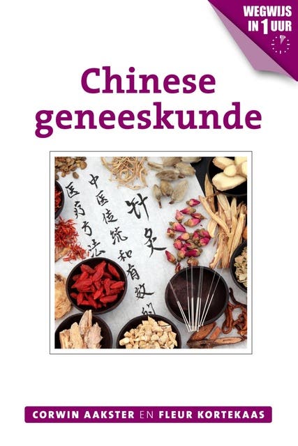 Chinese geneeskunde – omslag van het luisterboek van Corwin Aakster,Fleur Kortekaas