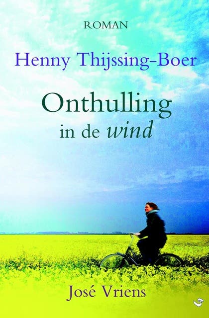 Onthulling in de wind – omslag van het luisterboek van Henny Thijssing-Boer,Jose Vriens