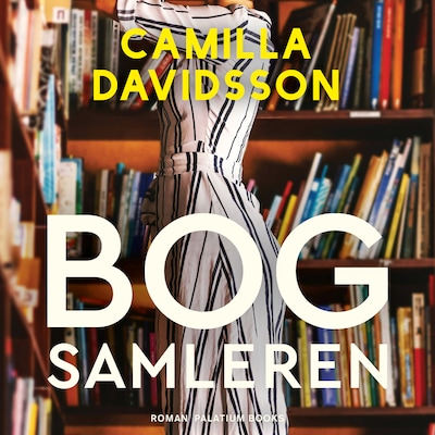 Bogsamleren – omslag til lydbogen af Camilla Davidsson
