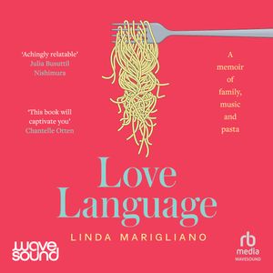 Love Language – okładka audiobooka, autor Linda Marigliano