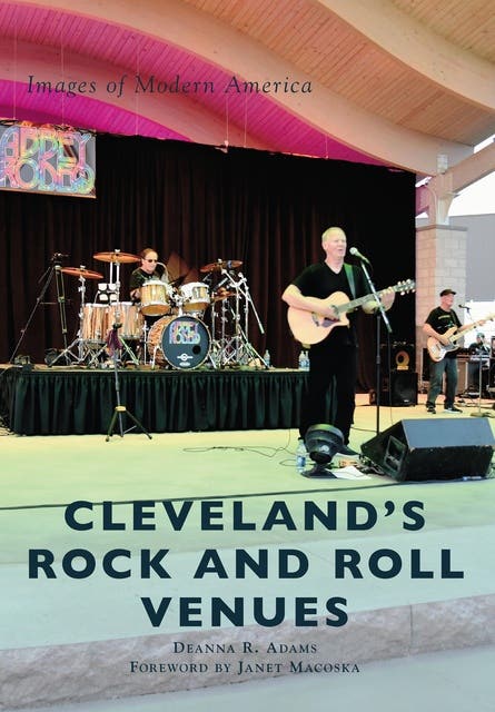 Cleveland's Rock and Roll Venues – omslag til lydbogen af Deanna R Adams