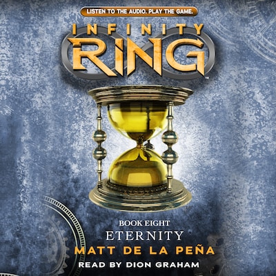 Eternity - Infinity Ring 8 (Unabridged)