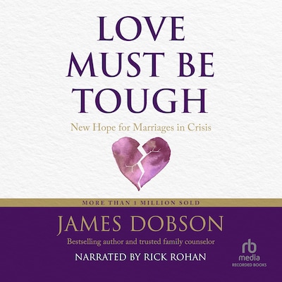 Love Must Be Tough – omslag til lydbogen af Dr. James Dobson