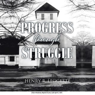 Progress Through Struggle – omslag till ljudboken av Henry R. Leggette