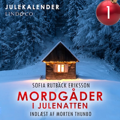 Mordgåder i julenatten - del 1 – omslag til lydbogen af Sofia Rutbäck Eriksson