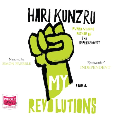 My Revolutions – omslag til lydbogen af Hari Kunzru