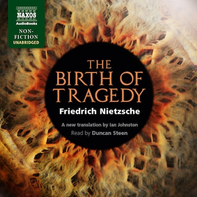 The Birth of Tragedy