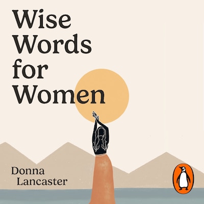 Wise Words for Women – omslag til lydbogen af Donna Lancaster