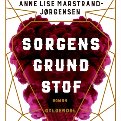 Sorgens grundstof – omslag til lydbogen af Anne Lise Marstrand-Jørgensen
