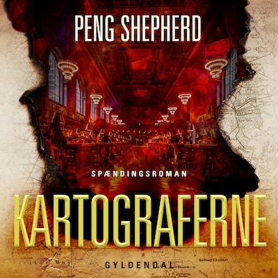 Kartograferne – omslag til lydbogen af Peng Shepherd