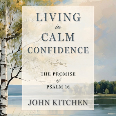 Living in Calm Confidence – omslag til lydbogen af John Kitchen
