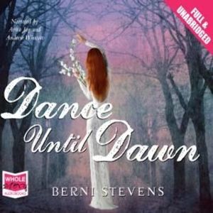Dance Until Dawn – okładka audiobooka, autor Berni Stevens