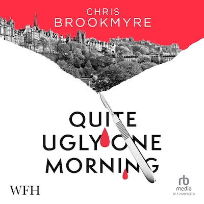 Quite Ugly One Morning – omslag til lydbogen af Chris Brookmyre