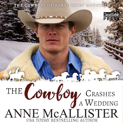 The Cowboy Crashes a Wedding
