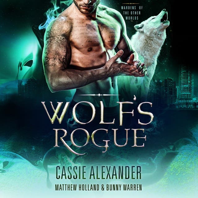 Wolf's Rogue: Wardens of the Other Worlds, Book 3 – omslag til lydbogen af Cassie Alexander