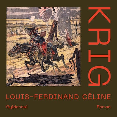 Krig – omslag til lydbogen af Louis-Ferdinand Céline