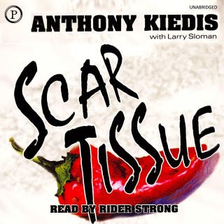 Scar Tissue – omslag till ljudboken av Anthony Kiedis