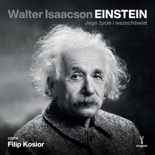 Einstein. Jego życie i wszechświat – okładka audiobooka, autor Walter Isaacson