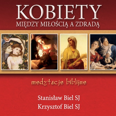 Kobiety - między miłością a zdradą
