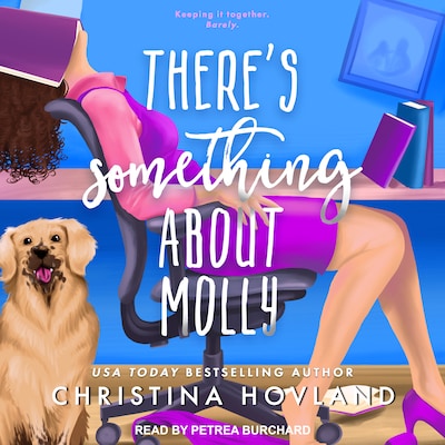 There’s Something About Molly – omslag til lydbogen af Christina Hovland