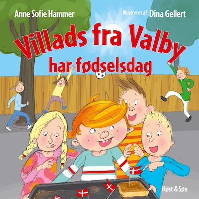 Villads fra Valby har fødselsdag – omslag til lydbogen af Anne Sofie Hammer