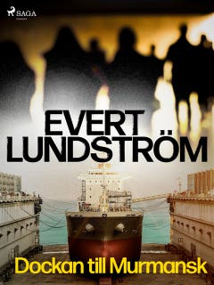 Dockan till Murmansk – omslag till ljudboken av Evert Lundström