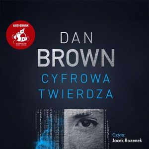 Cyfrowa twierdza – okładka audiobooka, autor Dan Brown