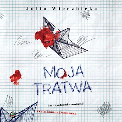 Moja tratwa