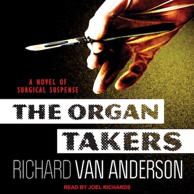 The Organ Takers – omslag til lydbogen af Richard Van Anderson