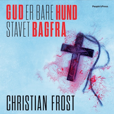 Gud er bare hund stavet bagfra – omslag til lydbogen af Christian Frost