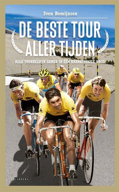 De beste tour aller tijden: alle tourhelden samen in een krankzinnige race! – omslag van het luisterboek van Sven Remijnsen