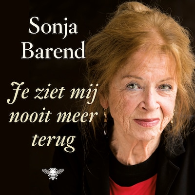 Je ziet mij nooit meer terug – omslag van het luisterboek van Sonja Barend