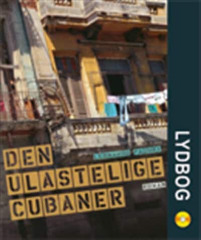 Den ulastelige cubaner – omslag til lydbogen af Leonardo Padura