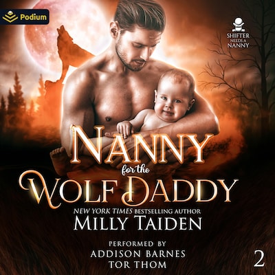 Nanny for the Wolf Daddy – omslag til lydbogen af Milly Taiden